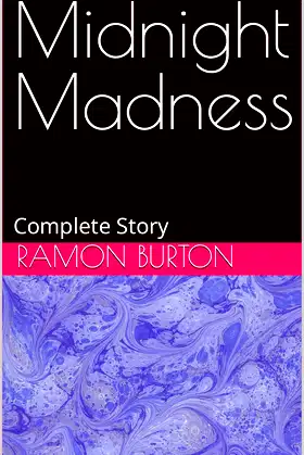 Midnight Madness: Complete Story poster