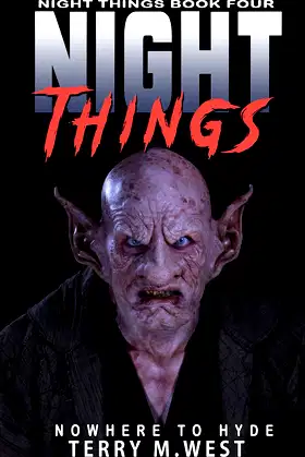Night Things: Nowhere to Hyde poster