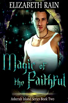 Magic of the Faithful (Asherah Island Book 2) poster