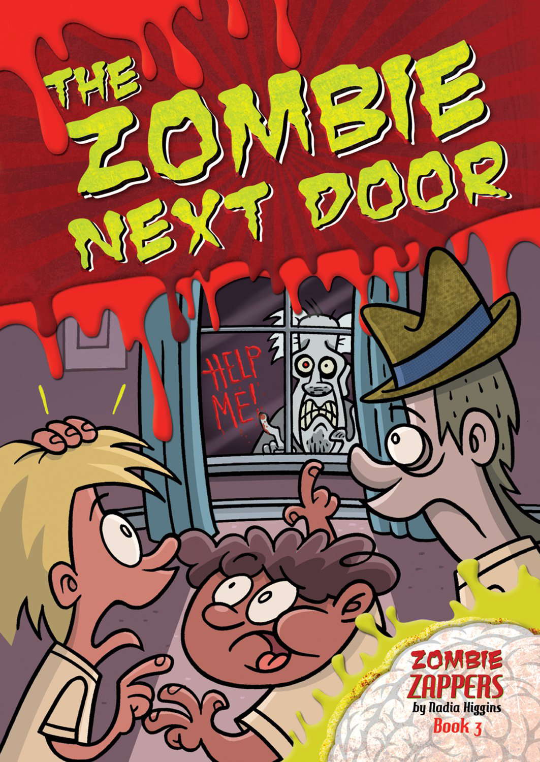 The Zombie Next Door (Zombie Zappers, 3) poster