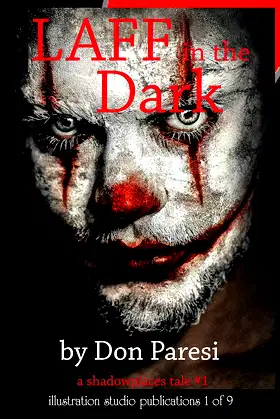 Laff in the Dark: A Shadowplaces Tale poster