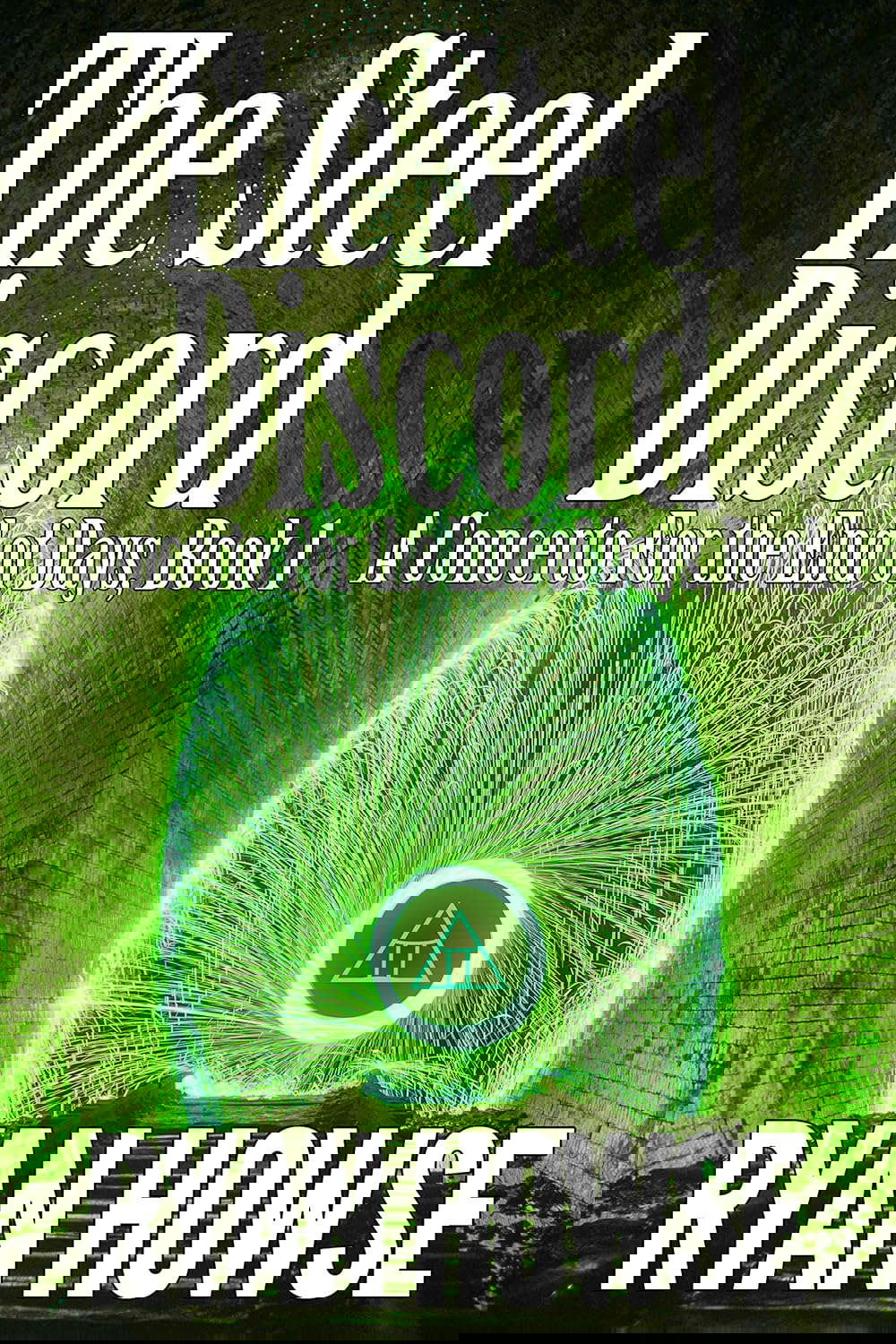 The Steel Discord (A Concerto For The End of Days Book 1) poster