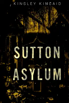 Sutton Asylum poster