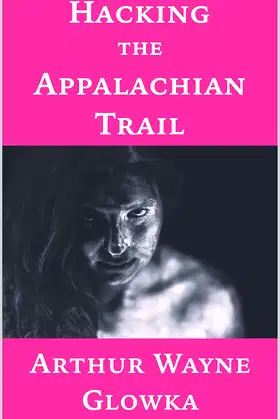 Hacking the Appalachian Trail poster