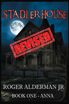 STADLER HOUSE: BOOK ONE - ANNA poster