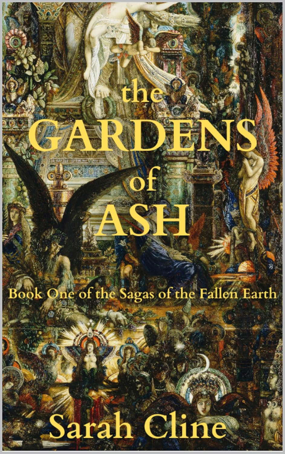 The Gardens of Ash: Book One of the Sagas of the Fallen Earth poster