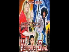Vampire Blvd. Trailer - A Scott Shaw Zen Film - Zen Filmmaking poster