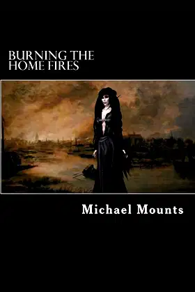Burning the Home Fires poster