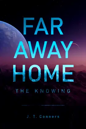 Far Away Home: The Knowing poster