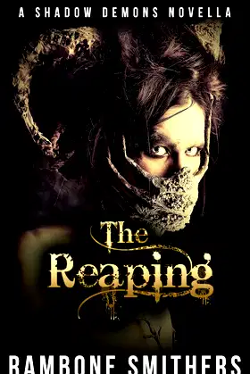 The Reaping: A Horror Story (A Shadow Demons Novella Book 2) poster