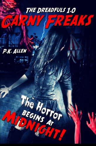 The Dreadfuls 1.0: Carny Freaks poster