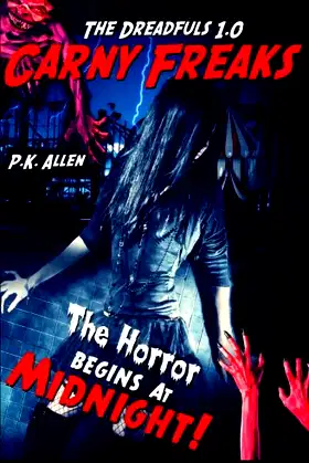 The Dreadfuls 1.0: Carny Freaks poster