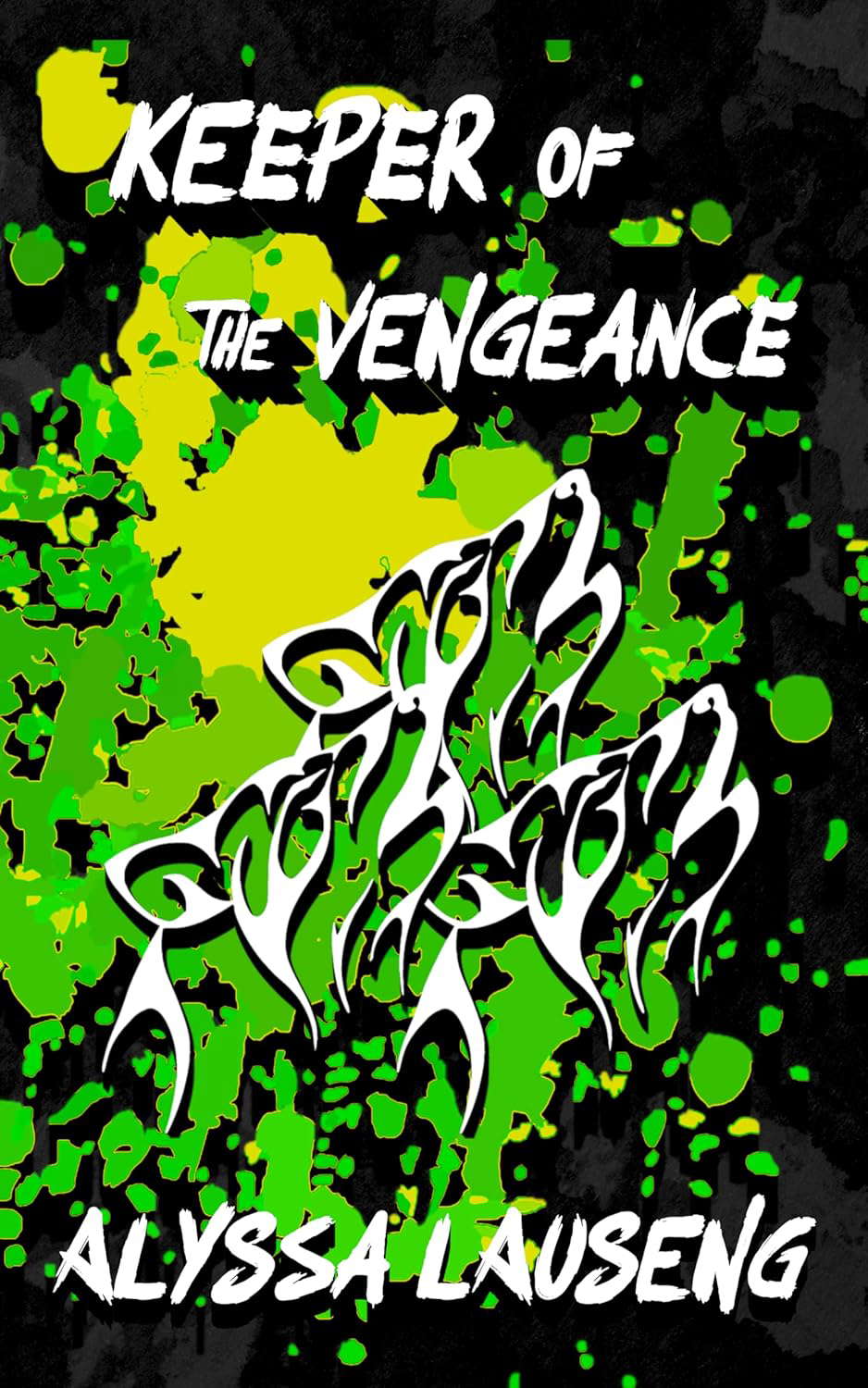 Keeper of the Vengeance (The Keeper Trilogy Book 3) poster