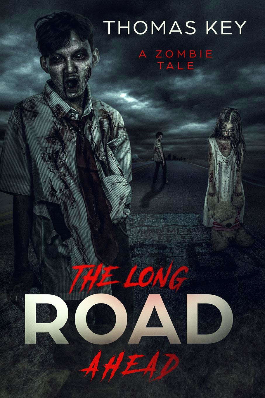 The Long Road Ahead: A Zombie Tale poster