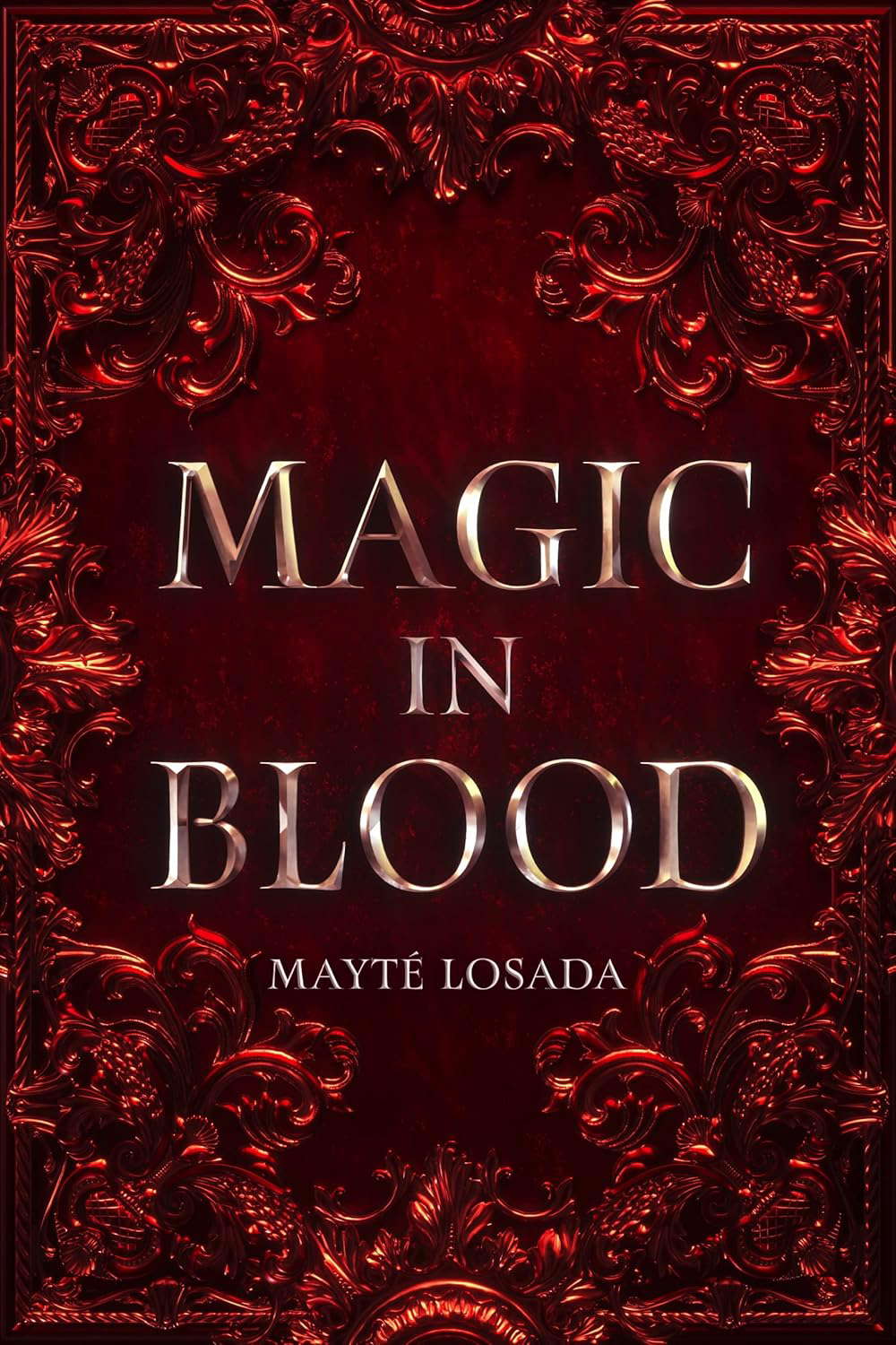 Magic in Blood (A Darkness So Blessed and Wicked Book 1) poster