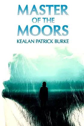 Master of the Moors: A Novel poster