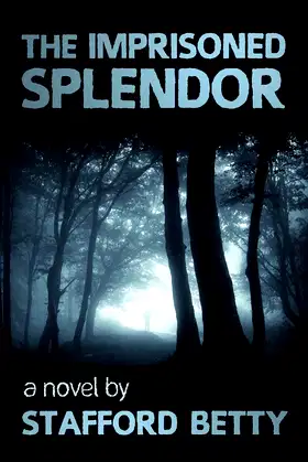 The Imprisoned Splendor poster
