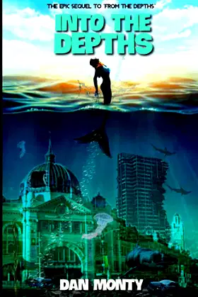 INTO THE DEPTHS (THE DEPTHS TRILOGY) poster