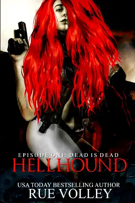 Hellhound: Episode One (Dead is Dead) poster