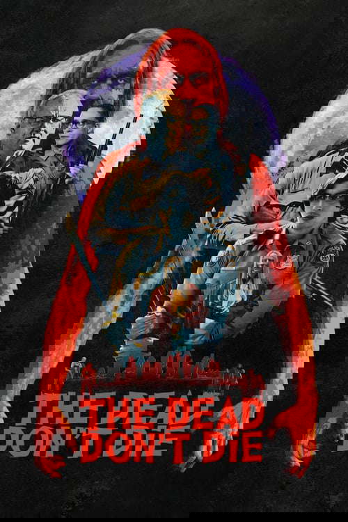 The Dead Don't Die poster