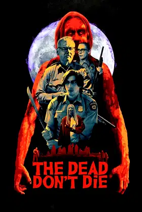 The Dead Don't Die poster