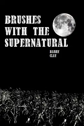 Brushes with the Supernatural poster