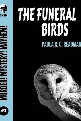 The Funeral Birds (Murder! Mystery! Mayhem! Book 3) poster