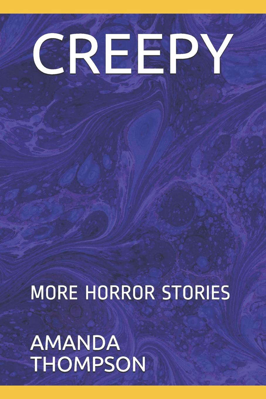CREEPY: MORE HORROR STORIES poster