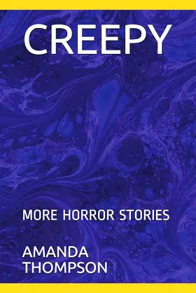 CREEPY: MORE HORROR STORIES poster