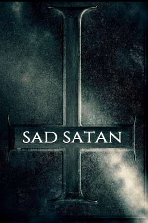 Sad Satan poster