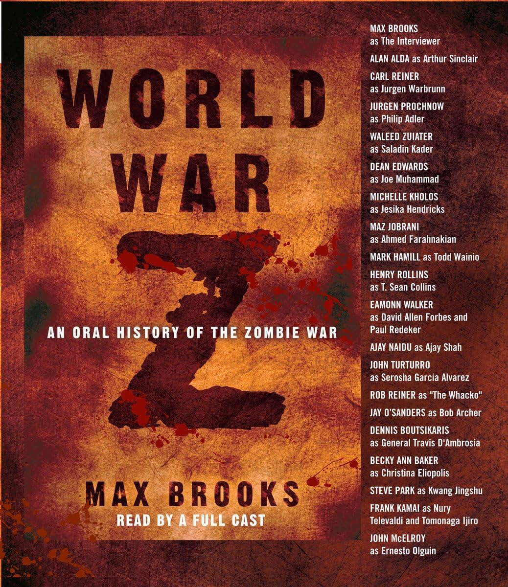 World War Z: An Oral History of the Zombie War poster
