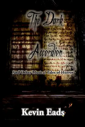 The Dark Accordion and Other Musical Tales of Horror poster