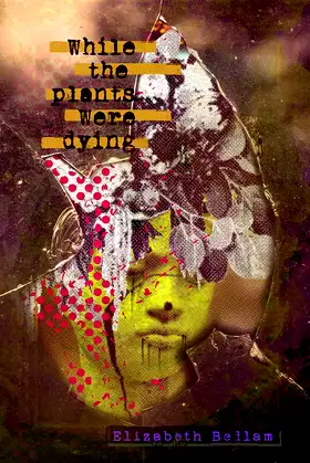 While the Plants Were Dying poster
