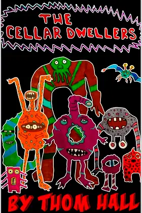 The Cellar Dwellers poster