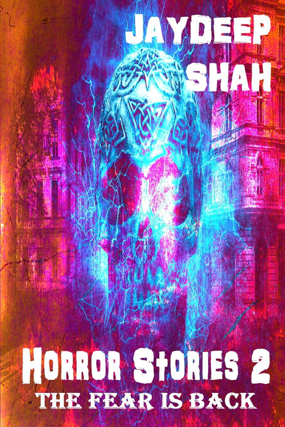 Horror Stories 2: The Fear is Back poster