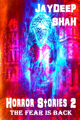 Horror Stories 2: The Fear is Back poster