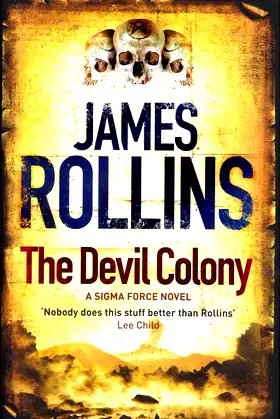 The Devil Colony: A Sigma Force Novel poster