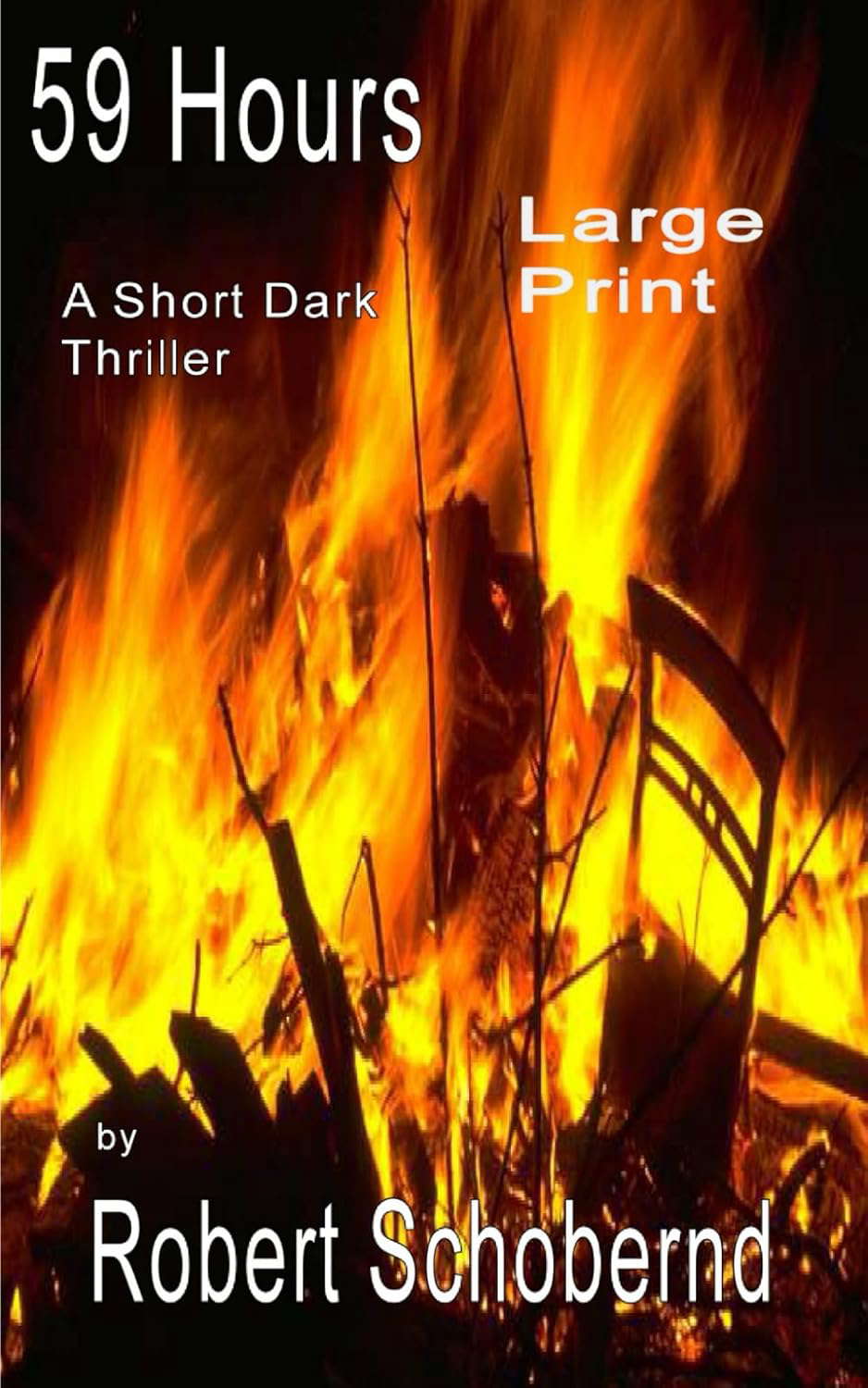 59 Hours: A Short, Dark Thriller poster