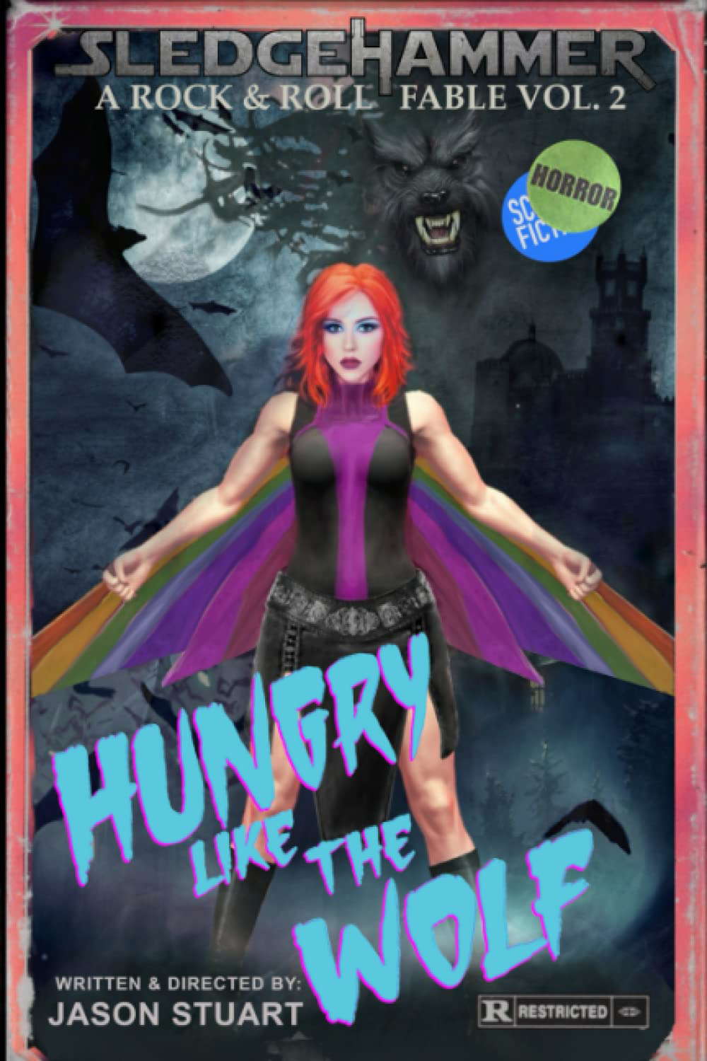 Hungry Like the Wolf (SledgeHammer: A Rock & Roll Fable) poster