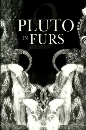 Pluto in Furs 2 poster