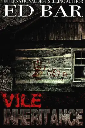 Vile Inheritance poster