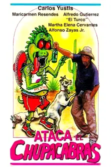 Attack the Chupacabras poster