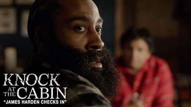 Knock at the Cabin | James Harden Checks In poster