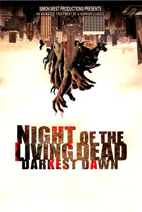 Night of the Living Dead: Darkest Dawn poster