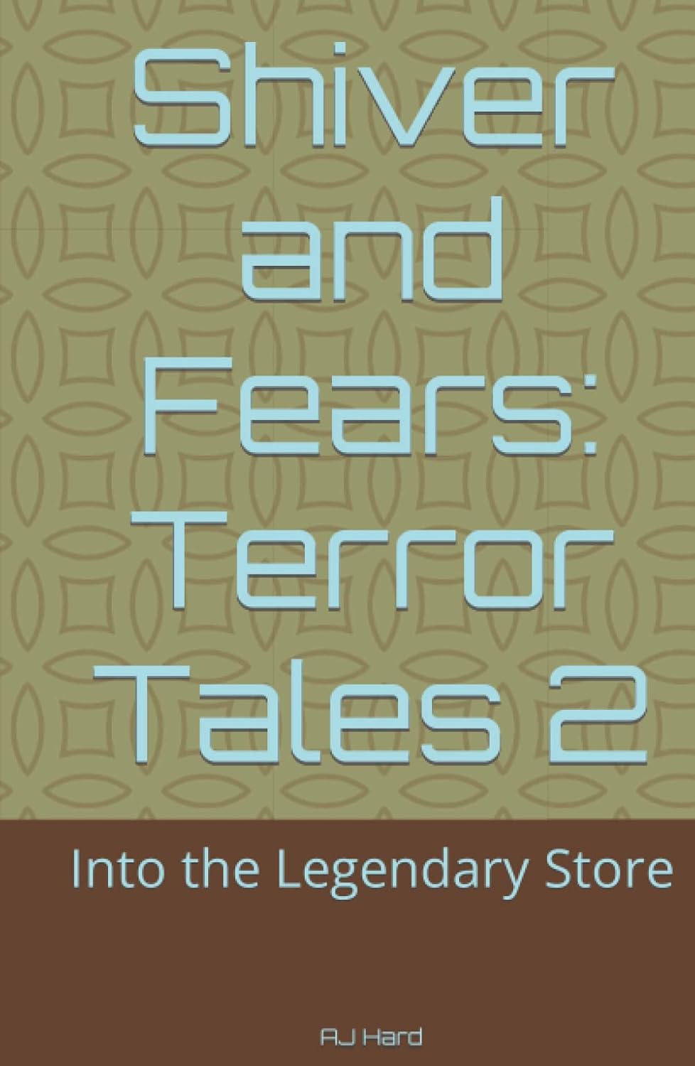 Terror Tales 2: Into the Legendary Store (Shiver and Fears) poster