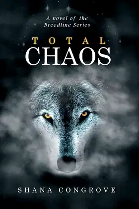 Total Chaos: A Novel of the Breedline Series poster