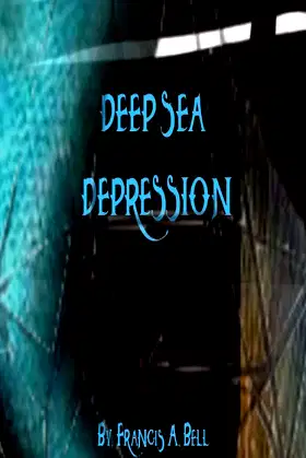 Deep Sea Depression poster