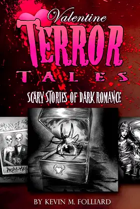 Valentine Terror Tales: Scary Stories of Dark Romance poster