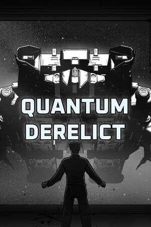 Quantum Derelict poster