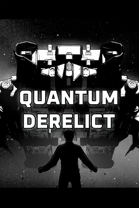 Quantum Derelict poster